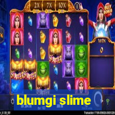 blumgi slime